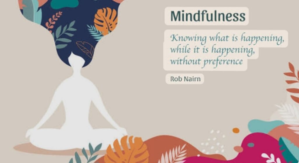 what is mindfulness